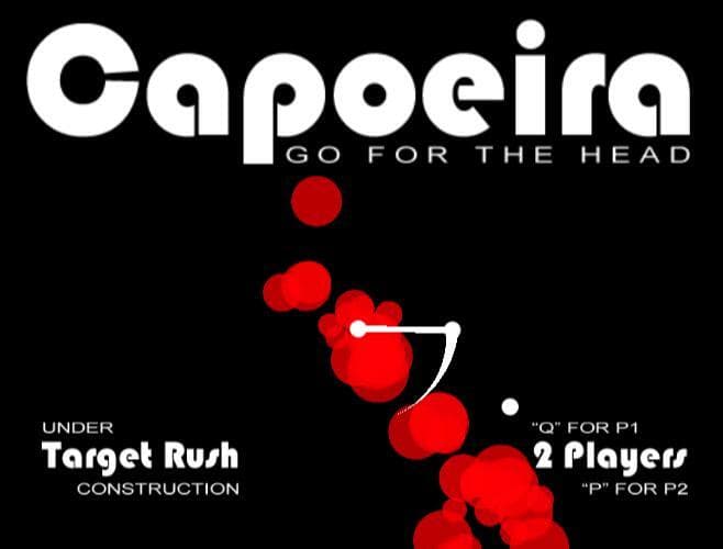 Capoeira: Go for the Head