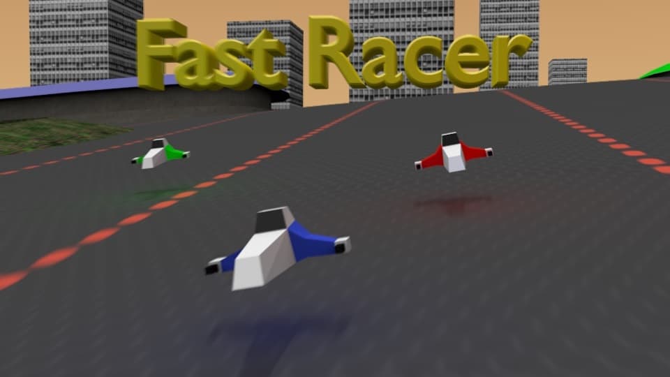 Fast Racer