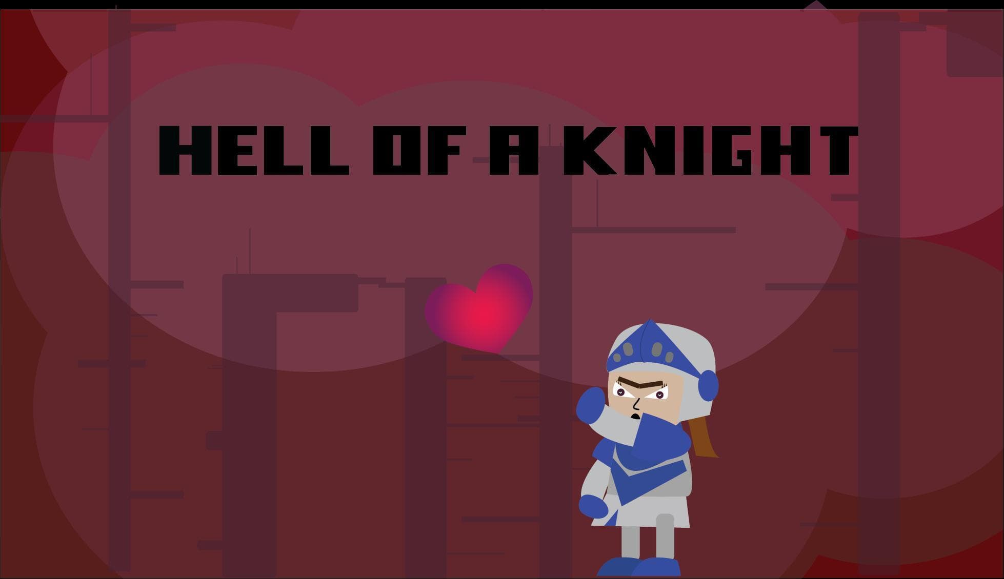 HELL OF A KNIGHT